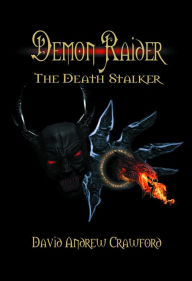 Title: Demon Raider The Death Stalker, Author: David Crawford