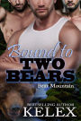 Bound to Two Bears