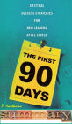 The First 90 Days Summary