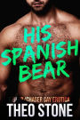 His Spanish Bear