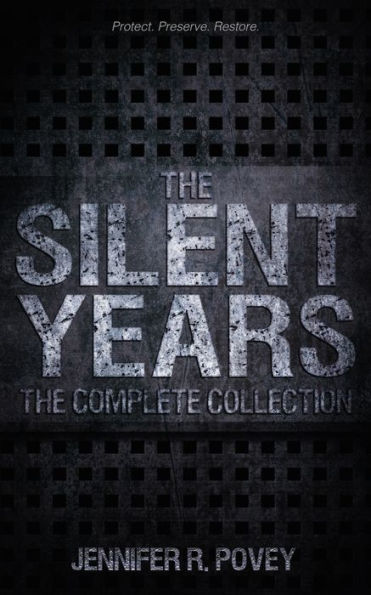 The Silent Years: The Complete Collection