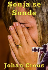 Title: Sonja se Sonde, Author: Johan Crous