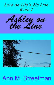 Ashley on the Line