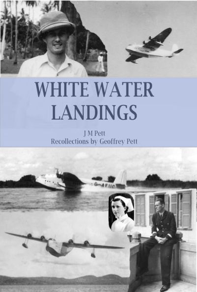 White Water Landings: A View Of The Imperial Airways Africa Service From The Ground