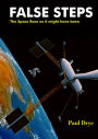 False Steps: The Space Race as It Might Have Been