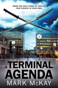 A Terminal Agenda (The Severance Trilogy, Book 1)