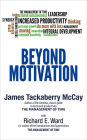 Beyond Motivation: Expanded Edition
