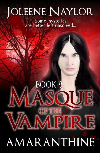 Masque of the Vampire (Amaranthine Series #8)