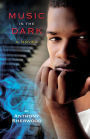 Music In The Dark