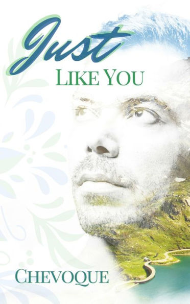 Just Like You