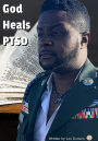 God Heals PTSD