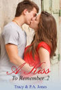 A Kiss To Remember..2