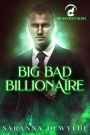 Big Bad Billionaire (The Woolven Secret, #1)