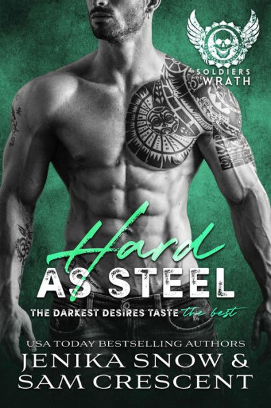 Hard As Steel (The Soldiers of Wrath MC, #3)