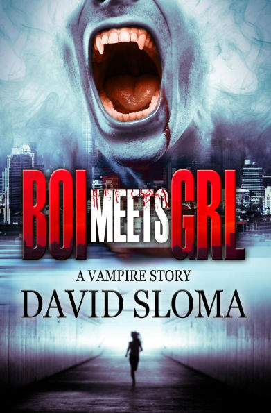 Boi Meets Grl: a Vampire Story