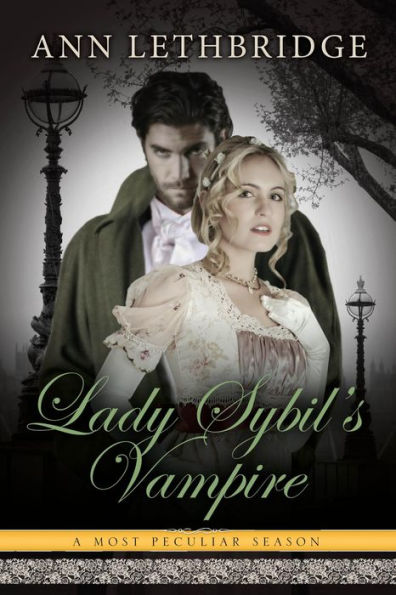 Lady Sybil's Vampire (A Most Peculiar Season, #5)