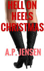 Hell on Heels Christmas (White Mist Series, #1)