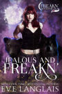 Jealous and Freakn' (Freakn' Shifters, #2)