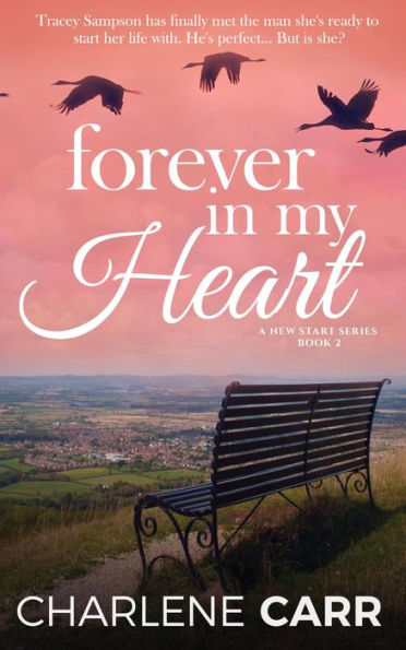 Forever In My Heart (A New Start, #4)
