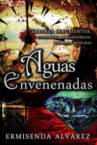 Title: Aguas Envenenadas, Author: Ermisenda Alvarez