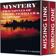 Title: Mystery : Two Novels of Crime, Thriller and Suspense, Author: VARUN Vashist