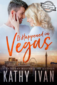 It Happened In Vegas (Lovin' Las Vegas, #1)