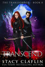 Transcend (The Transformed, #8)