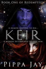 Title: Keir (Redemption, #1), Author: Pippa Jay