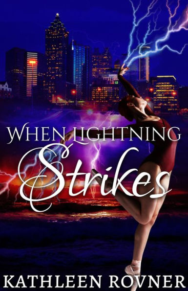 When Lightning Strikes (Lightning Series, #1)