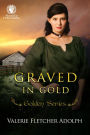 Graved in Gold (The Golden Series)