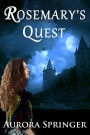 Rosemary's Quest