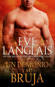 Title: Un Demonio y Su Bruja, Author: Eve Langlais