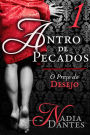 Antro de Pecados #1: O Preço do Desejo
