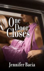 One Door Closes