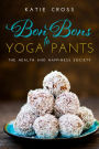 Bon Bons to Yoga Pants (The Health and Happiness Society, #1)