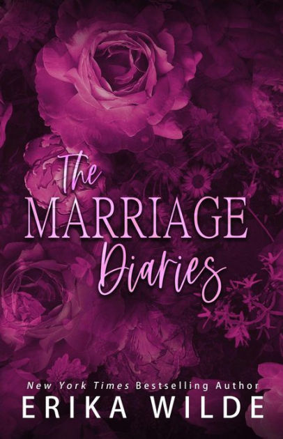 THE MARRIAGE DIARIES by Erika Wilde eBook Barnes and Noble® photo