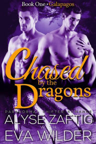 Title: Galapagos (Chased by the Dragons, #1), Author: Alyse Zaftig