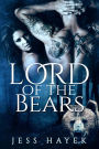 Lord of the Bears (Bear-Lord, #1)