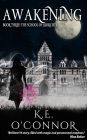 Awakening: The School of Exorcists (YA paranormal adventure and romance, Book 3)