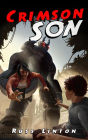 Crimson Son (Crimson Son Universe, #1)