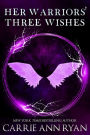 Her Warriors' Three Wishes (Dante's Circle, #2)