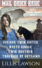 Curious Twin Sister Meets Single Twin Brother Troubled By Outlaws (Sweet Virginia Brides Looking For Sweet Frontier Love, #1)