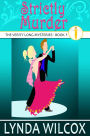 Strictly Murder (The Verity Long Mysteries, #1)