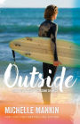Outside (Rock Stars, Surf and Second Chances, #1)