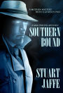Southern Bound (Max Porter, #1)