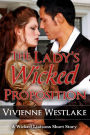 The Lady's Wicked Proposition (Wicked Liaisons, Book 1.5)