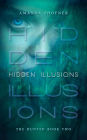 Hidden Illusions (The Hunted, #2)