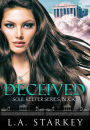 Deceived (Soul Keeper Series, #1)