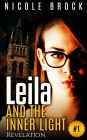 Leila And The Inner Light - Revelation (Paranormal, Shifters and Vampires Fiction, #1)