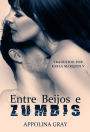 Entre Beijos e Zumbis